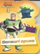 coperta Povestea jucariilor 3 - SENSURI OPUSE (pliant cartonat)