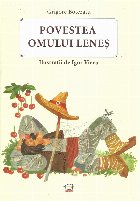 Povestea omului lenes
