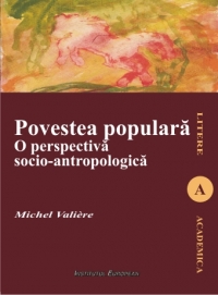 Povestea populara. O perspectiva socio-antropologica