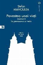 Povestea unei vieţi memorii persoana