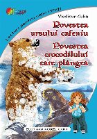 Povestea ursului cafeniu Povestea crocodilului