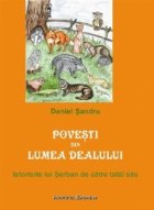 Povesti din Lumea Dealului Istorisite