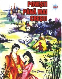 Povesti pana mai cresti -vol. 1