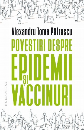 Povestiri despre epidemii și vaccinuri