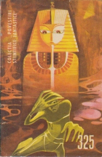 Povestiri stiintifico-fantastice, Nr 325/1968 - Taina piramidei faraonului Keops