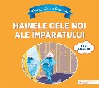 coperta Povești. Citim cu litere mari: Hainele cele noi ale împăratului (text adaptat după Hans Christian Andersen