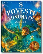 coperta 8 poveşti minunate - Cartea 2 (Set of:8 poveşti minunateCartea 2)
