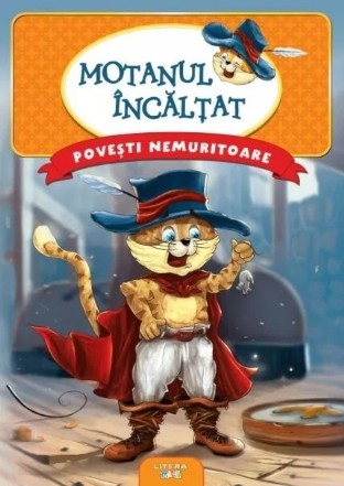 Poveşti nemuritoare : Motanul încălţat