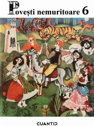 Poveşti nemuritoare - Vol. 6 (Set of:Poveşti nemuritoareVol. 6)