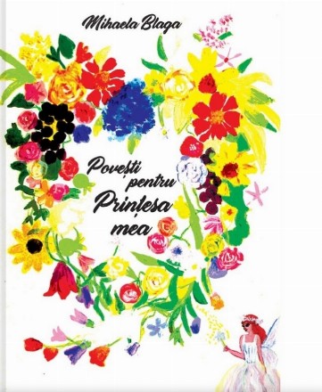Poveşti pentru Prinţesa mea