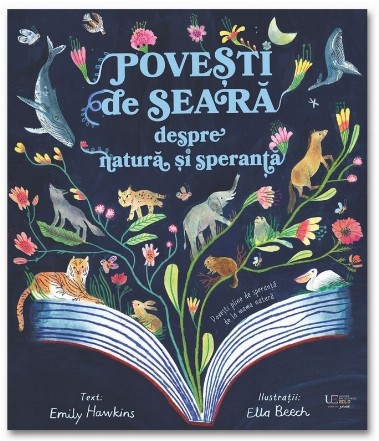 Poveşti de seară despre natură şi speranţă