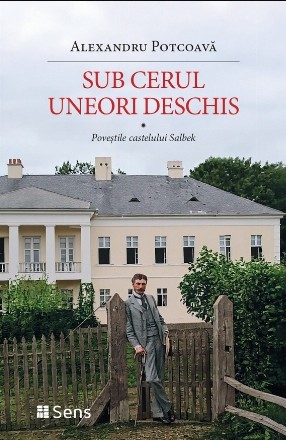 Poveştile castelului Salbek : sub cerul uneori deschis