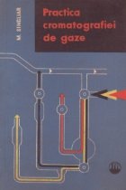 Practica cromatografiei gaze