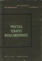 Practica terapiei medicamentoase