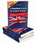 A Practical Course for English Exams. Methodological Guide to prepare for the Tenure and Qualified Teacher Exa