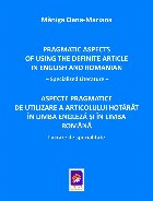 Pragmatic aspects of using the definite article in English and Romanian : specialized literature