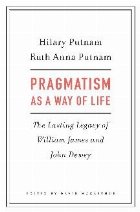 Pragmatism as a Way of Life
