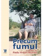 Precum fumul