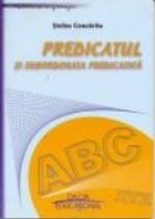 coperta Predicatul si subordonata predicativa