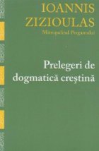 Prelegeri dogmatica crestina