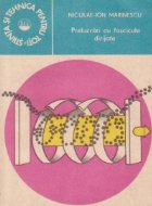 Prelucrari fascicule dirijate