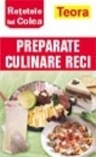 Retetele lui Colea Preparate culinare
