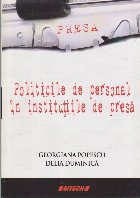 Presa - Politicile de Personal in Institutiile de Presa