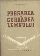 coperta Presarea si curbarea lemnului - traducere din limba rusa