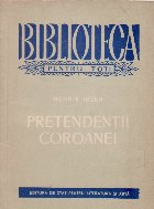 Pretendentii coroanei