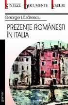 Prezente romanesti Italia
