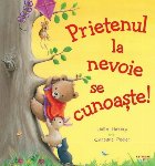 Prietenul nevoie cunoaste