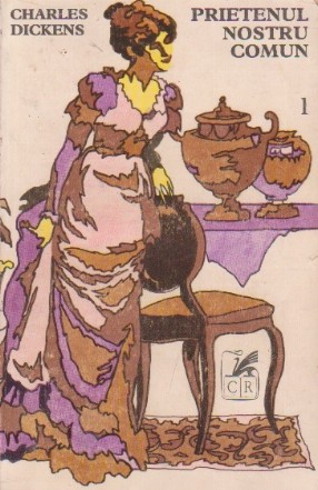 Prietenul nostru comun, Volumul I