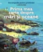 coperta Prima mea carte despre mari si oceane