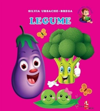 Prima mea carticica: Legume