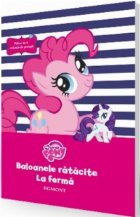 coperta Prima mea colectie de povesti - My Little Pony: Baloanele ratacite. La ferma