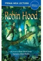 Prima mea lectură Robin Hood