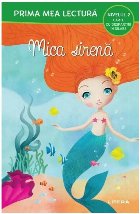 coperta Prima mea lectură : Mica sirenă