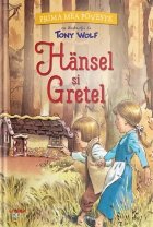 coperta Prima mea poveste : Hansel şi Gretel