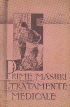 coperta Prime masuri si tratamente medicale spre prevenirea si combaterea bolilor, Editia III