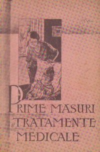 Prime masuri si tratamente medicale spre prevenirea si combaterea bolilor, Editia III