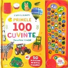 coperta Primele 100 de cuvinte : ascultă şi învaţă!