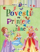 Primele lecturi: Povesti cu printese si zane