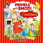 Primele mele emotii Timiditatea