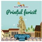 Primele mele poveşti Prinţul fericit