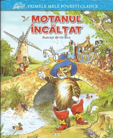 Primele mele poveşti clasice - Motanul încălţat