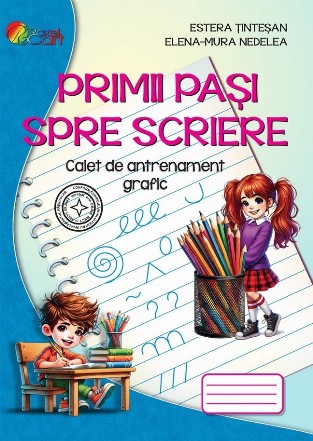 Primii paşi spre scriere : antrenament grafic