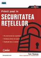 PRIMII PASI SECURITATEA RETELELOR