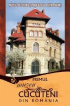 Primul Muzeu Cucuteni din Romania