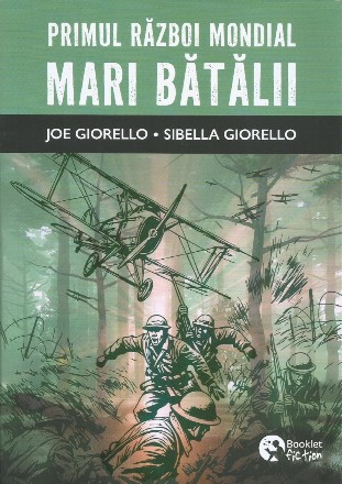 Primul Război Mondial : Mari bătălii