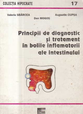 Principii de diagnostic si tratament in bolile inflamatorii ale intestinului